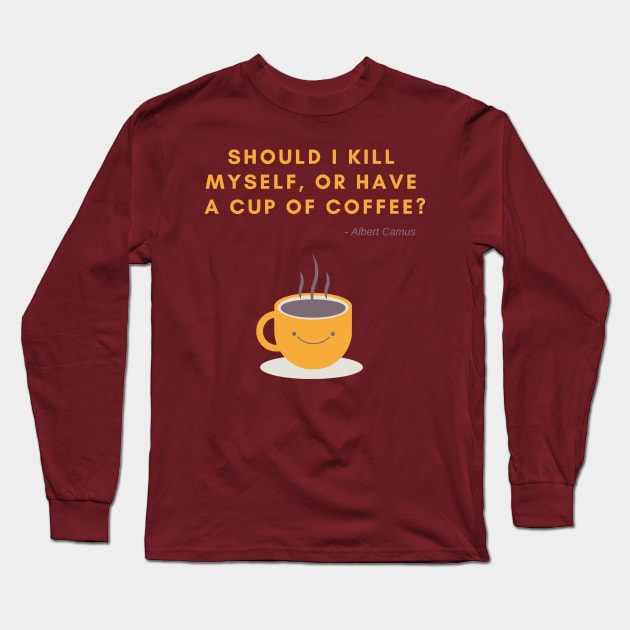 Coffee à la Camus Long Sleeve T-Shirt by jbrulmans